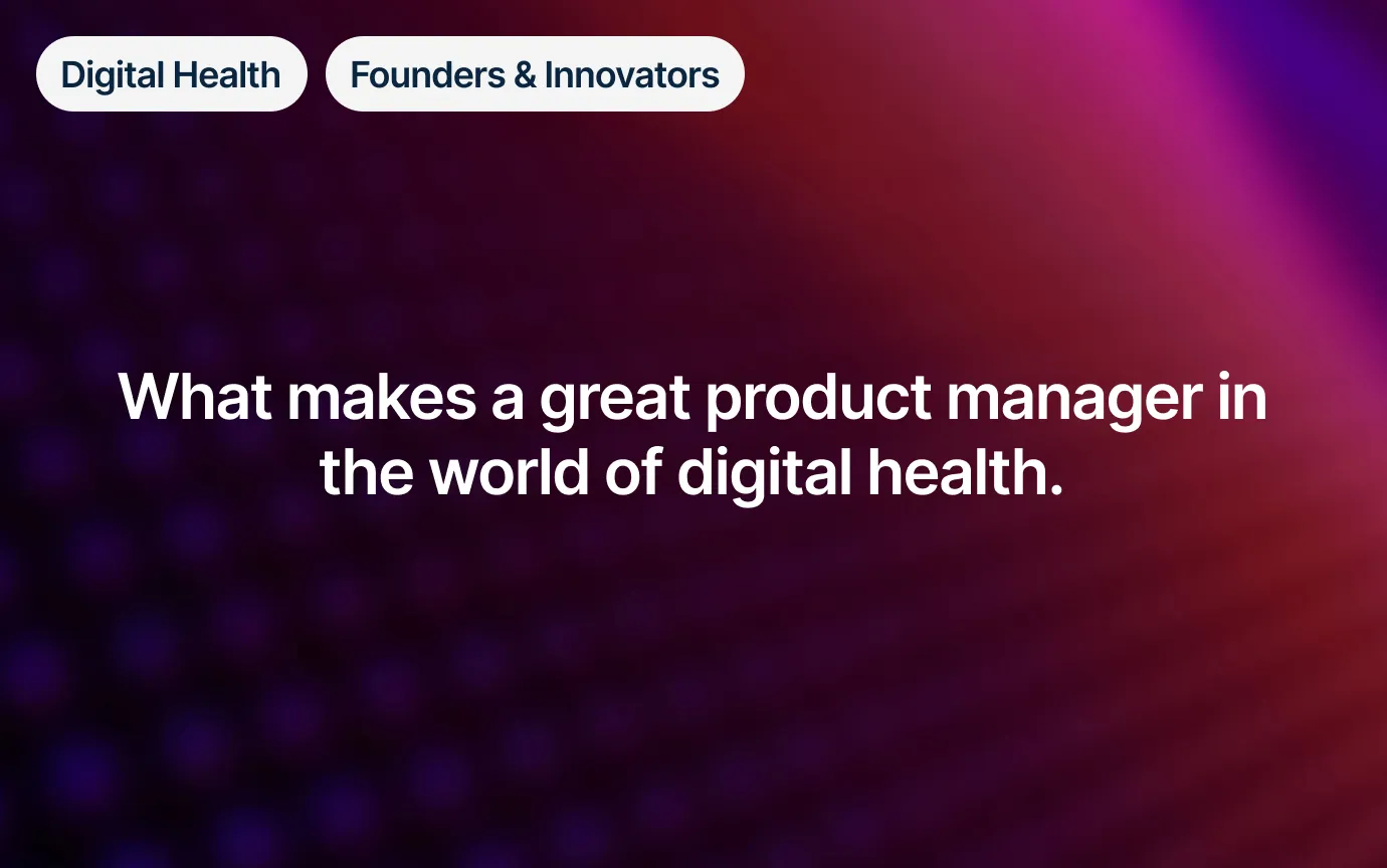 healthtech-product-managers-blog-featured-card@3x