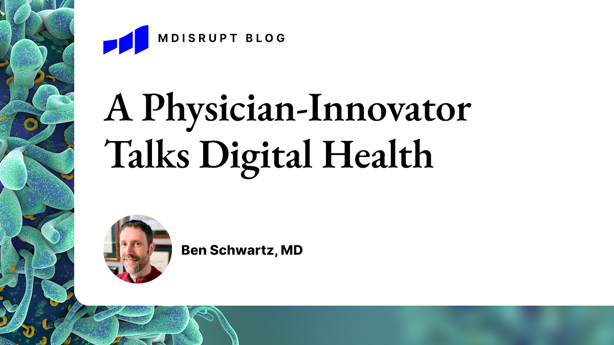 Getting Physicians Involved in Digital Health 1