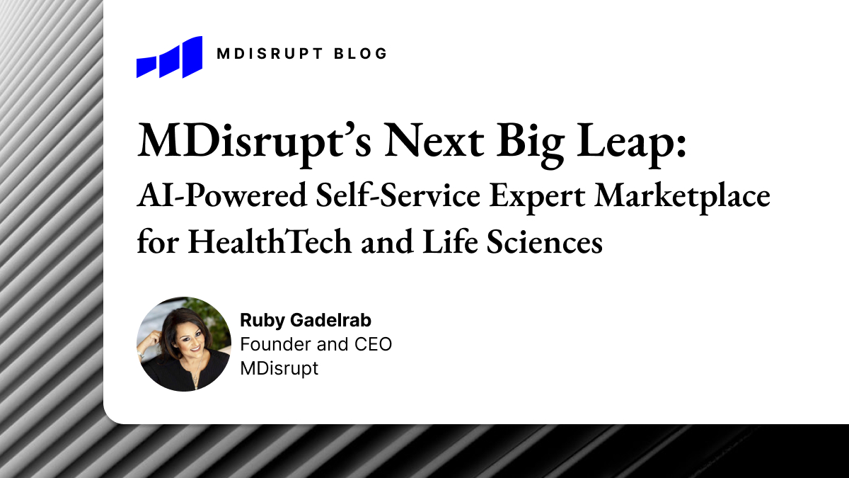 MDisrupt’s Next Big Leap: AI-Powered Self-Service Expert Marketplace for HealthTech and Life Sciences