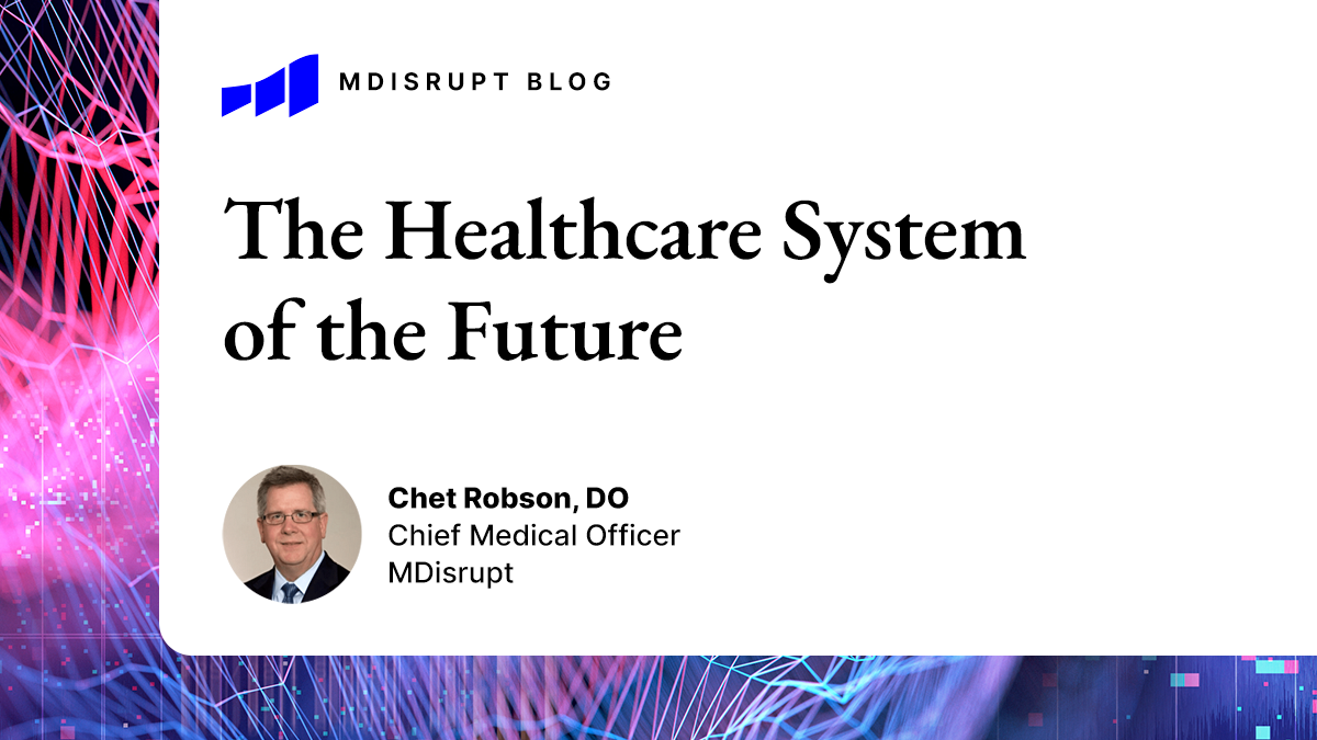 The Future of the Healthcare System 1