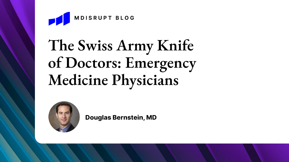 MDisrupt-Dr-Bernstein-Emergency-Doctors-1200x675