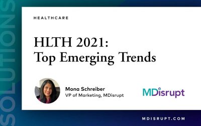 6 Big Themes from HLTH 2021