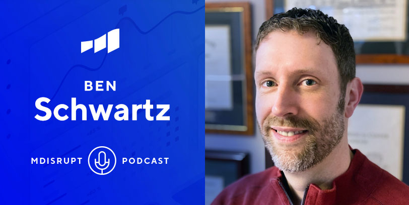 ben-schwartz-physician-innovator-podcast